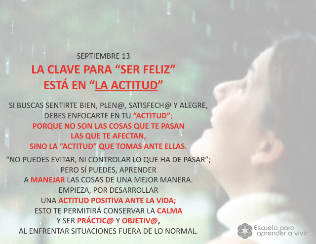La clave para ser feliz está en la actitud